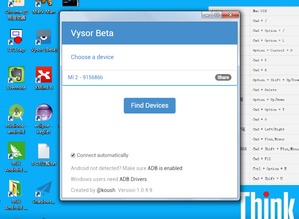 Vysor让你在计算机上完全控制android手机屏幕镜像 译